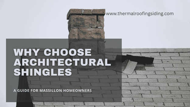 Why choose architectural shingles? They offer enhanced durability, wind resistance, and curb appeal—ideal for homeowners seeking long-term value.